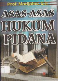 Asas-Asas Hukum Pidana (Buku Biru)