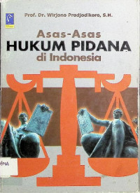 Asas-Asas Hukum Pidana di Indonesia