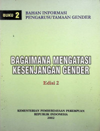 Bagaimana Mengatasi Kesenjangan Gender Edisi 2