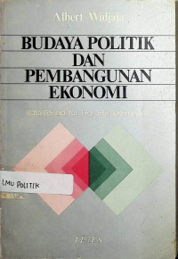 Budaya Politik dan Pembangunan Ekonomi