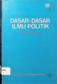 Dasar-Dasar Ilmu Politik