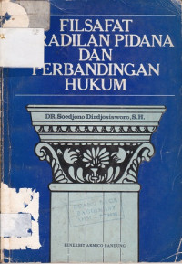 Filsafat Peradilan Pidana dan Perbandingan Hukum