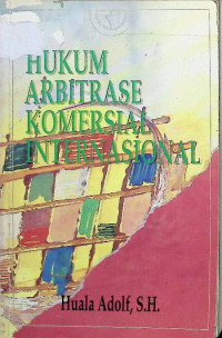 Hukum Arbitrase Komersial Internasional