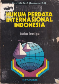 Hukum Perdata Internasional Indonesia (Buku Ketiga)