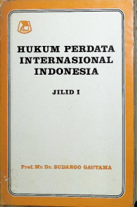 Hukum Perdata Internasional Indonesia Jilid 1