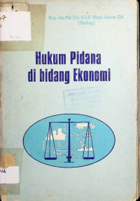 Hukum Pidana di Bidang Ekonomi