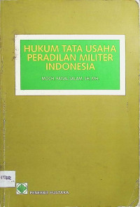 Hukum Tata Usaha Peradilan Militer Indonesia