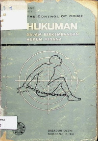 Hukuman dalam Perkembangan Hukum Pidana