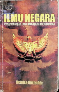 Ilmu Negara: Pengembangan Teori Bernegara dan Suplemen