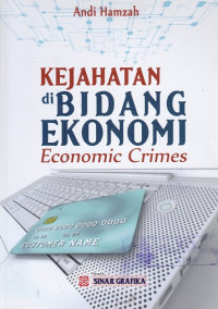 Kejahatan di Bidang Ekonomi (Economic Crimes)