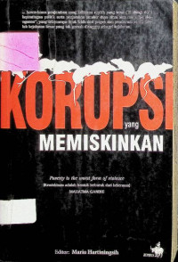 Korupsi yang memiskinkan