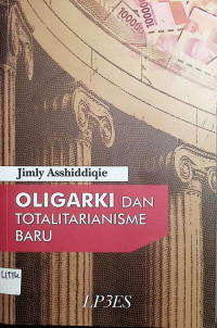 Oligarki dan Totalitarianisme Baru