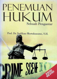 Penemuan Hukum : Sebuah Pengantar (Edisi Revisi)