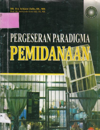 Pergeseran Paradigma Pemidanaan