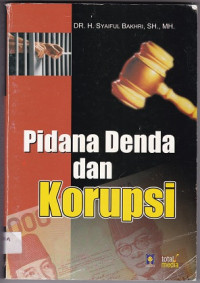 Pidana Denda dan Korupsi