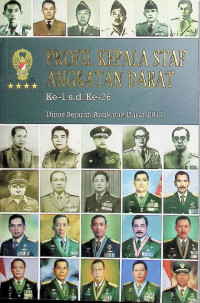 Profil Kepala Staf Angkatan Darat Ke-1 s.d Ke-26