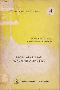 Seri Hukum Perdata Barat 4: Proses Asas-Asas Hukum Perdata (BW)
