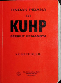 Tindak Pidana di KUHP Berikut Uraiannya