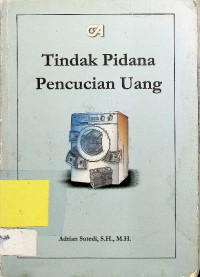 Tindak Pidana Pencucian Uang