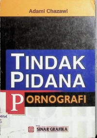 Tindak Pidana Pornografi