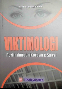 Viktimologi : Perlindungan Korban & Saksi