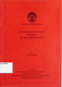 Harmonisasi Hukum Menuju Hukum Responsif