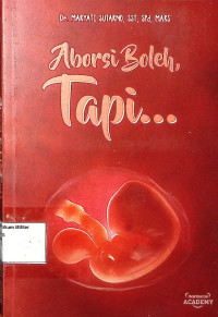 Aborsi Boleh Tapi...