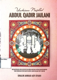 Untaian Nasihat Abdul Qadir Jailani