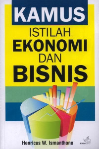 Image of Kamus Istilah Ekonami dan Bisnis