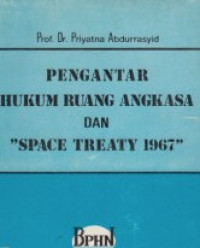 Image of Pengantar Hukum Ruang Angkasa dan 