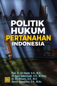 Image of Politik hukum pertanahan indonesia